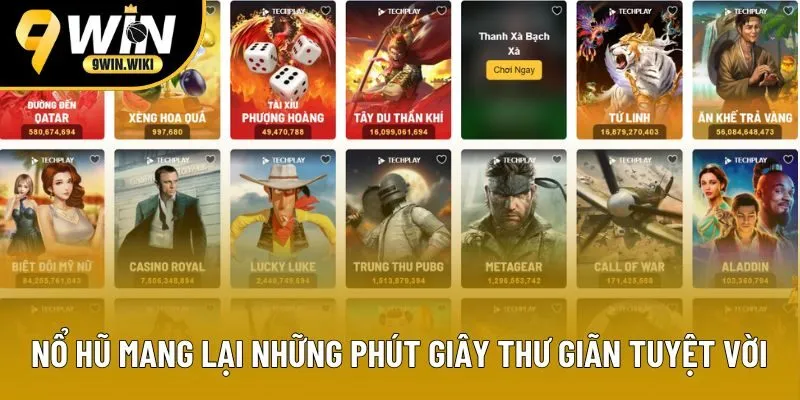 Nổ hũ mang lại những phút giây thư giãn tuyệt vời Nổ hũ mang lại những phút giây thư giãn tuyệt vời