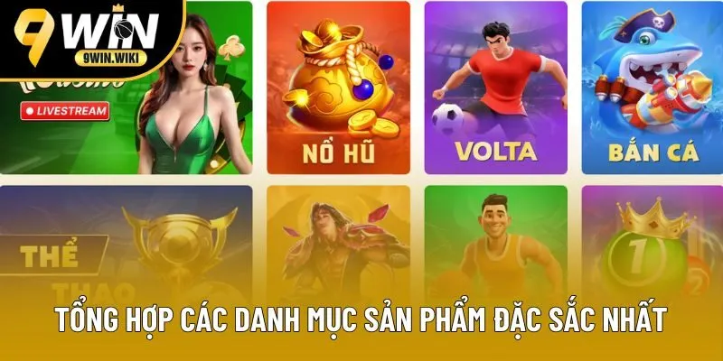Tổng hợp các danh mục sản phẩm đặc sắc nhất Tổng hợp các danh mục sản phẩm đặc sắc nhất