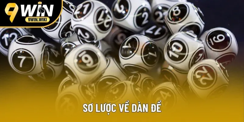 Sơ lược về dàn đề Sơ lược về dàn đề