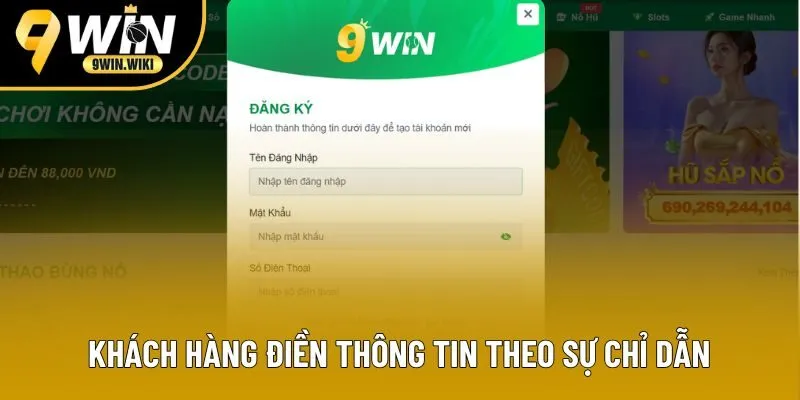 Khách hàng điền thông tin theo sự chỉ dẫn Khách hàng điền thông tin theo sự chỉ dẫn