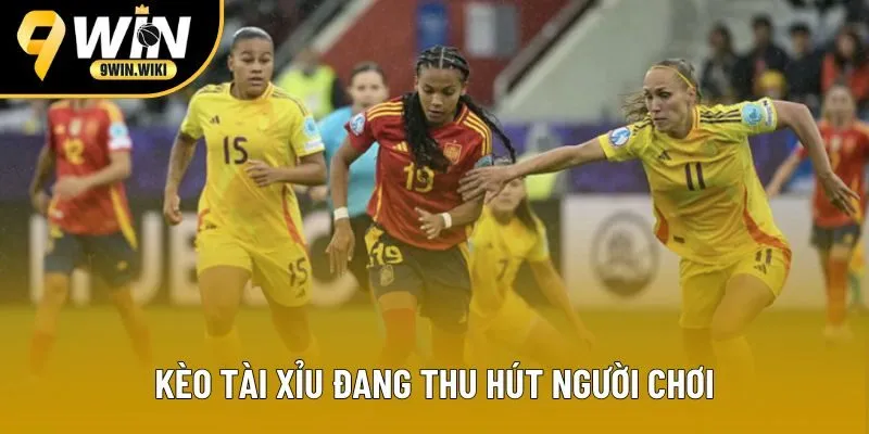 Kèo tài xỉu đang thu hút người chơi Kèo tài xỉu đang thu hút người chơi